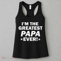 I'm The Greatest Papa Ever! Women's Tank Top thumb 3