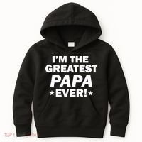 I'm The Greatest Papa Ever! Kids Hoodie thumb 0