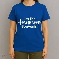 I'm The Honeymoon Souvenir T-Shirt thumb 4