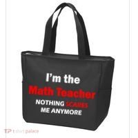 I'm the Math Teacher Nothing Scares Me Anymore Tote Bag thumb 3