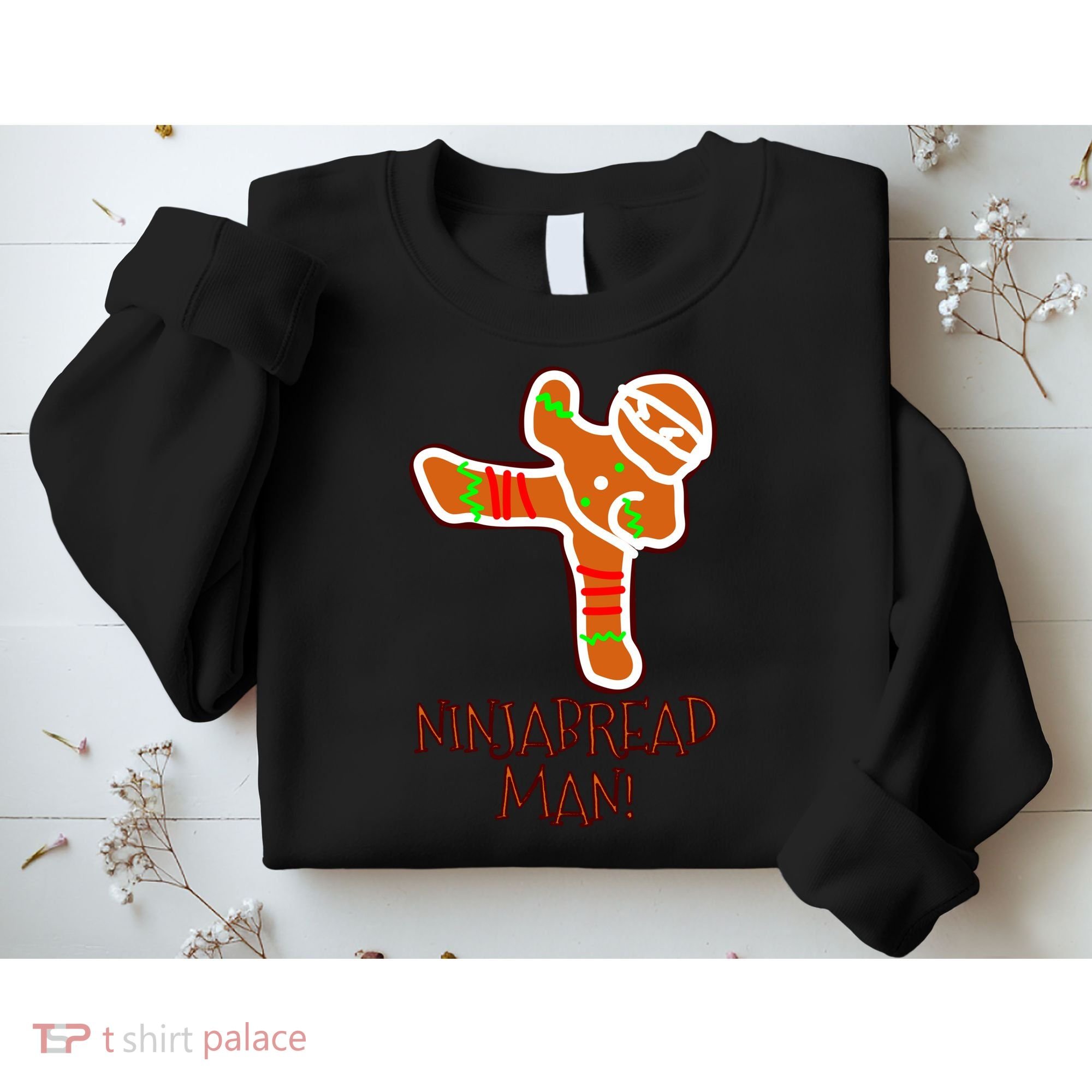 I'm The Ninjabread Man Funny Gingerbread Sweatshirt