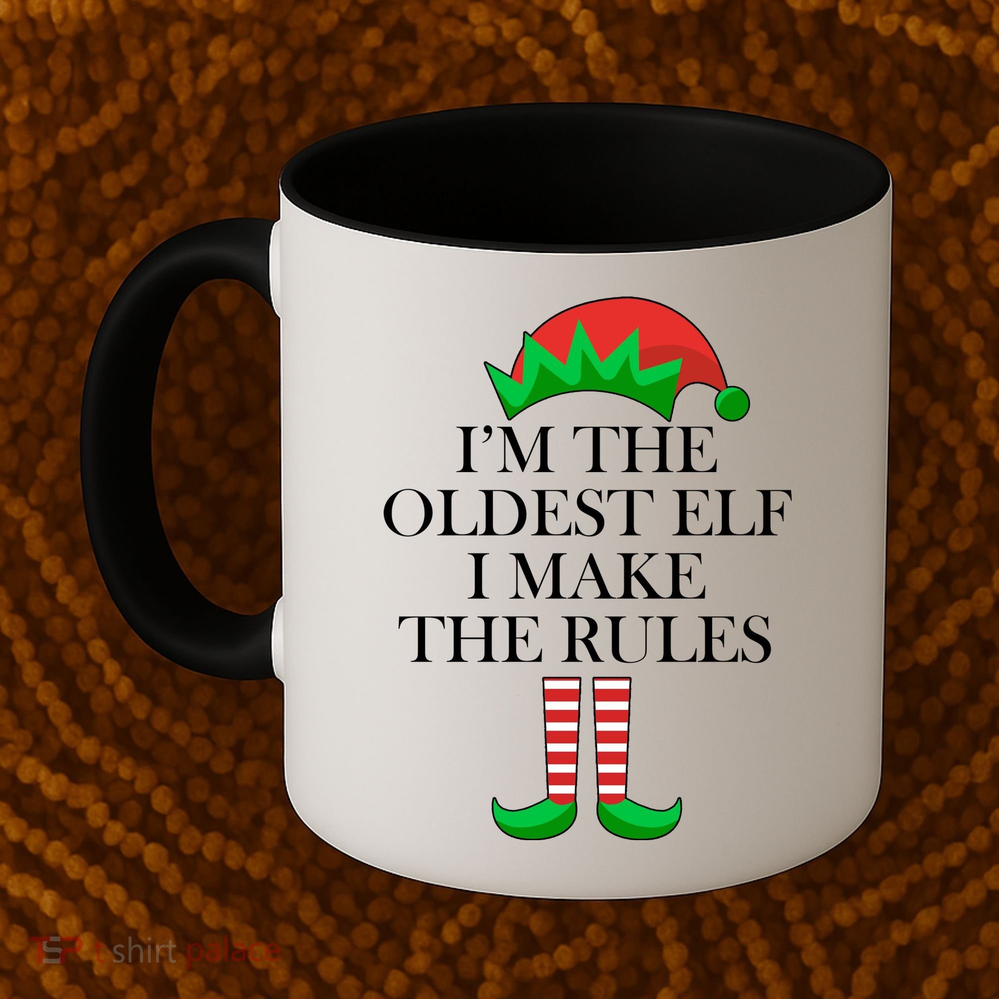 I'm The Oldest Elf I Make The Rules Matching Christmas Coffee Mug
