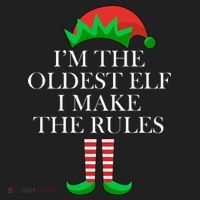 I'm The Oldest Elf I Make The Rules Matching Christmas Beanie thumb 2
