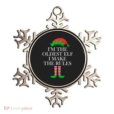 I'm The Oldest Elf I Make The Rules Matching Christmas Ornament