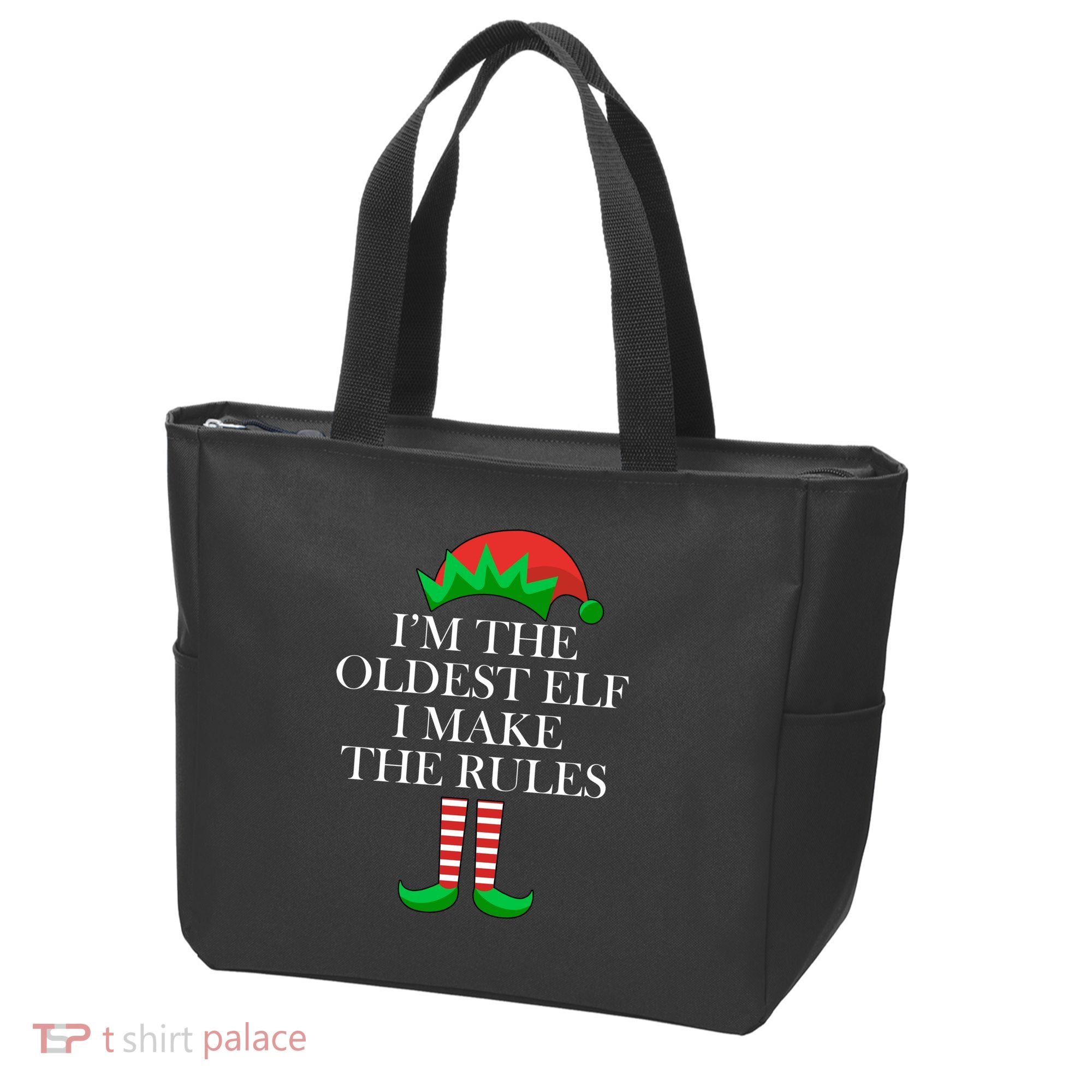 I'm The Oldest Elf I Make The Rules Matching Christmas Tote Bag