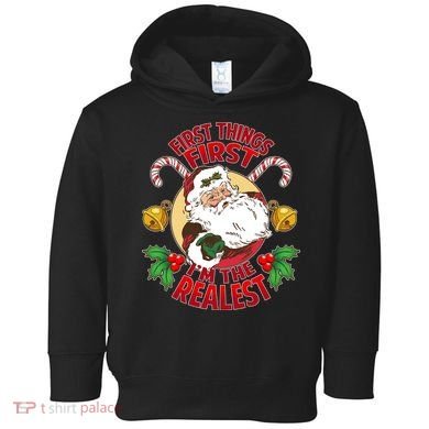 I'm The Realest Santa Claus Toddler Hoodie