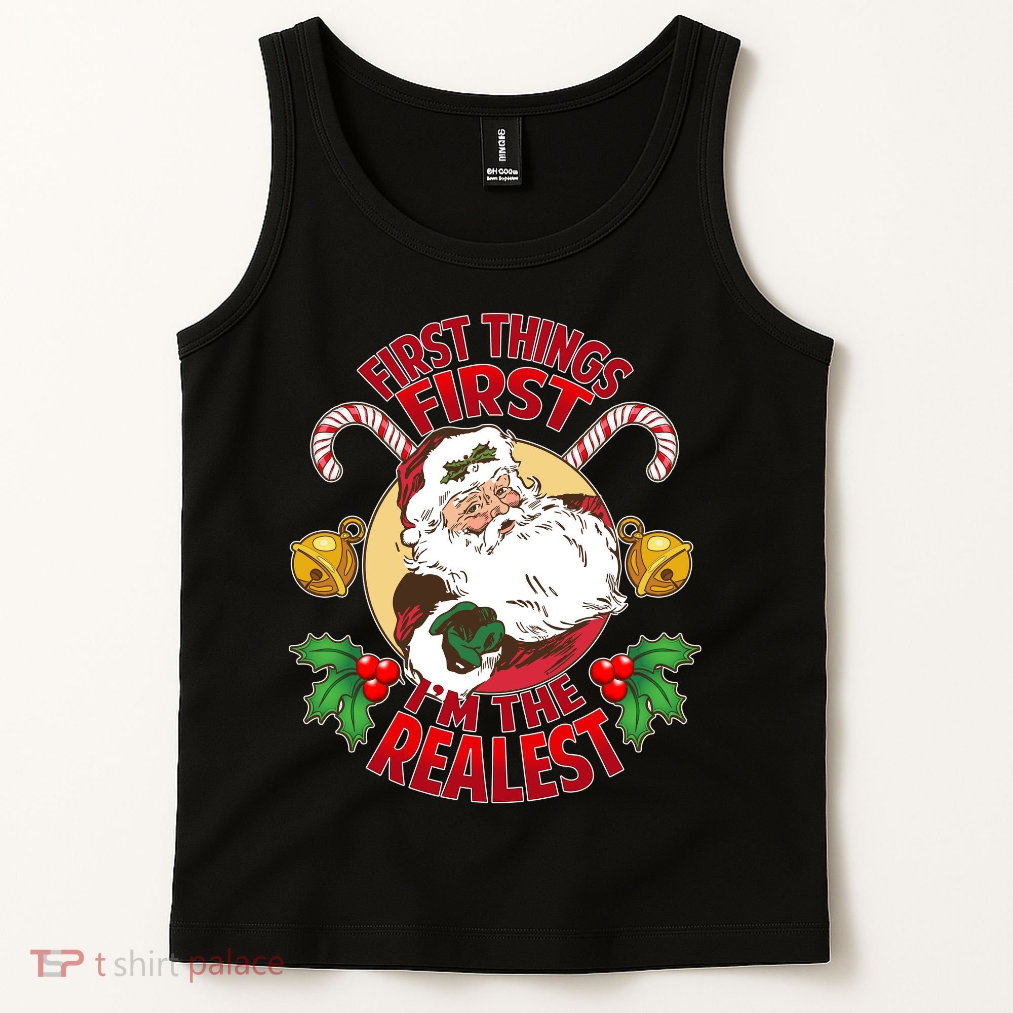 I'm The Realest Santa Claus Tank Top