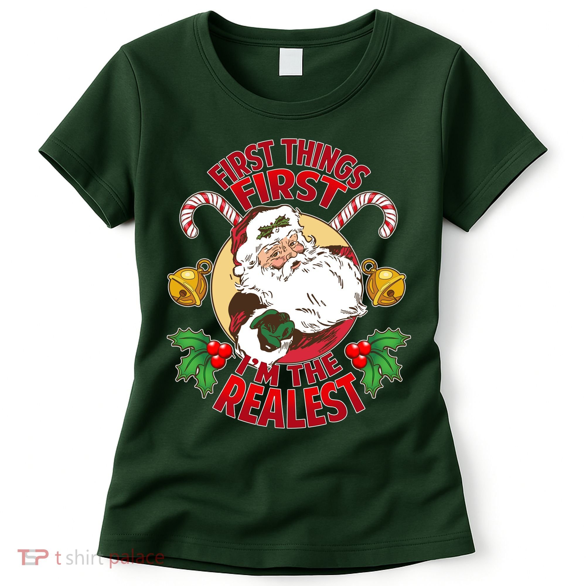 I'm The Realest Santa Claus Women's T-Shirt