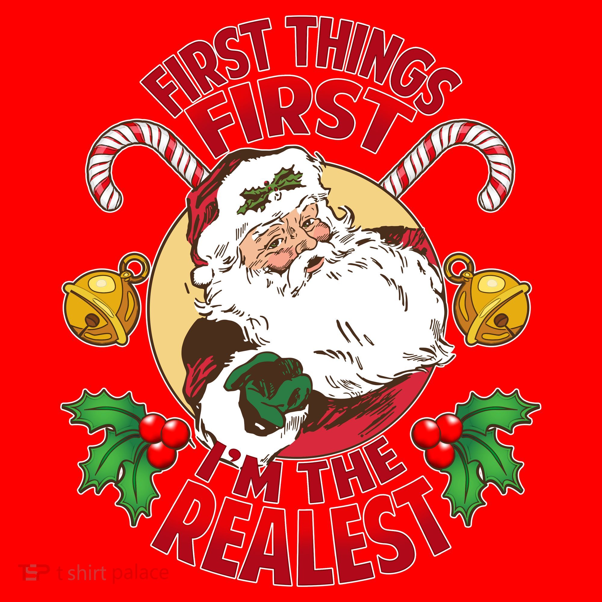 I'm The Realest Santa Claus Santa Hat