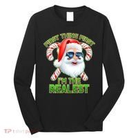 I'm The Realest Santa Claus Christmas Candy Long Sleeve Shirt thumb 0