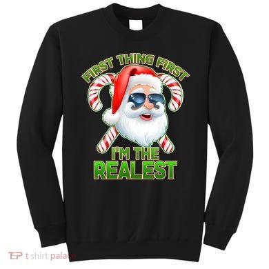 I'm The Realest Santa Claus Christmas Candy Sweatshirt