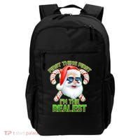 I'm The Realest Santa Claus Christmas Candy Backpack thumb 0