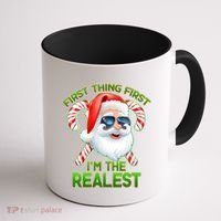 I'm The Realest Santa Claus Christmas Candy Coffee Mug thumb 1