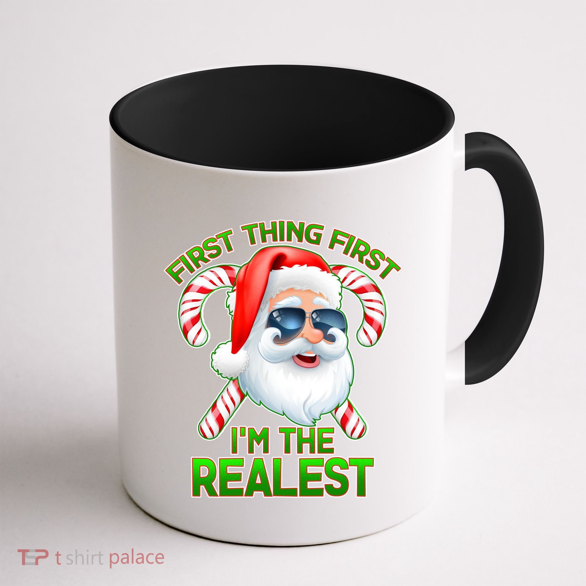 I'm The Realest Santa Claus Christmas Candy Coffee Mug