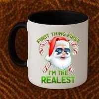 I'm The Realest Santa Claus Christmas Candy Coffee Mug thumb 2