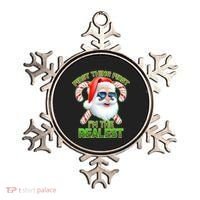 I'm The Realest Santa Claus Christmas Candy Ornament thumb 0