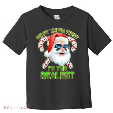 I'm The Realest Santa Claus Christmas Candy Toddler T-Shirt
