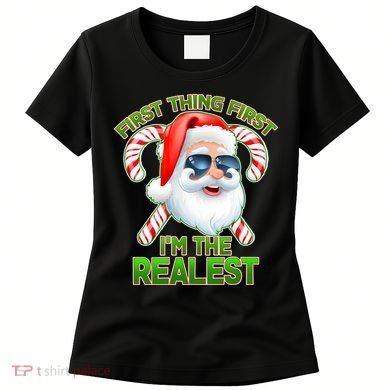 I'm The Realest Santa Claus Christmas Candy Women's T-Shirt
