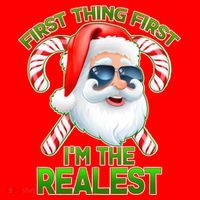 I'm The Realest Santa Claus Christmas Candy Santa Hat thumb 1