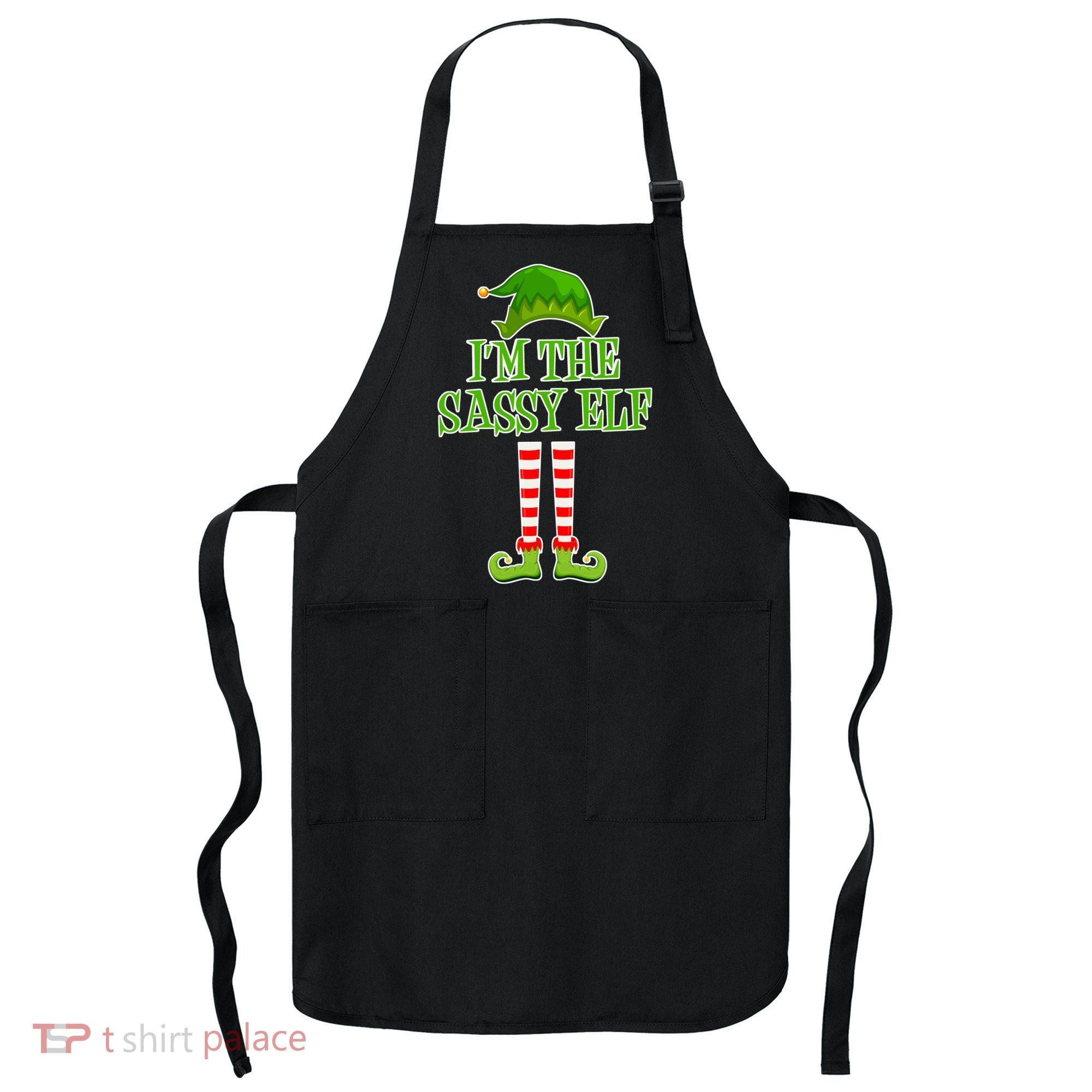 I'm The Sassy Elf Matching Family Christmas Apron