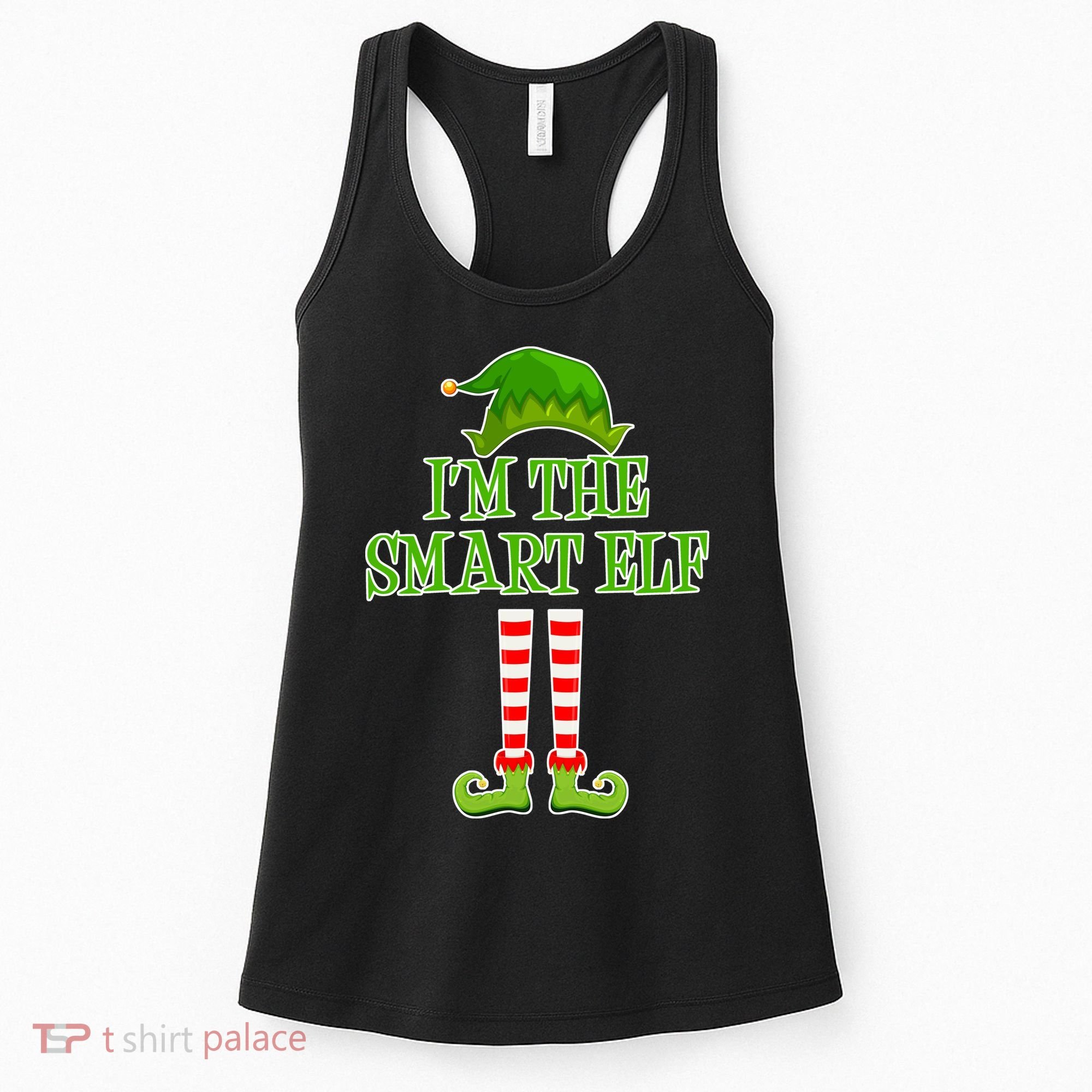 I'm The Smart Elf Matching Family Christmas Women's Tank Top