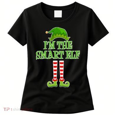 I'm The Smart Elf Matching Family Christmas Women's T-Shirt
