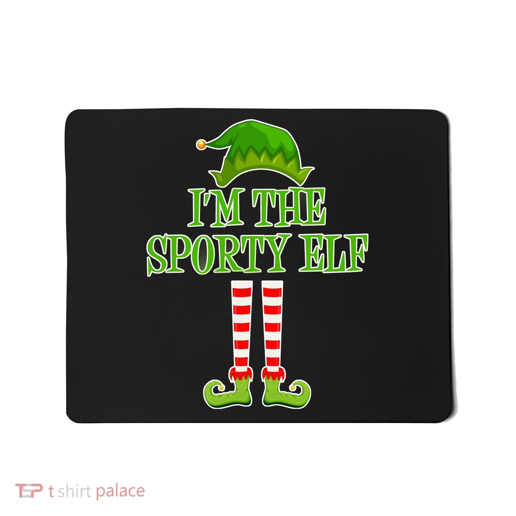 I'm The Sporty Elf Matching Family Christmas Mousepad