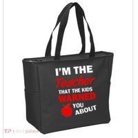 I'm The Teacher Kids Warned You About Tote Bag thumb 2