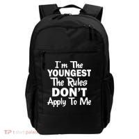 I'm the Youngest the Rules Don't Apply To Me Funny Backpack thumb 0