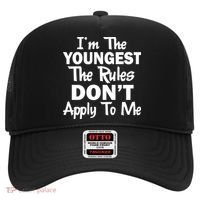 I'm the Youngest the Rules Don't Apply To Me Funny Hat thumb 0