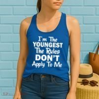 I'm the Youngest the Rules Don't Apply To Me Funny Women's Tank Top thumb 2
