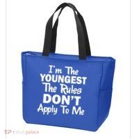 I'm the Youngest the Rules Don't Apply To Me Funny Tote Bag thumb 3