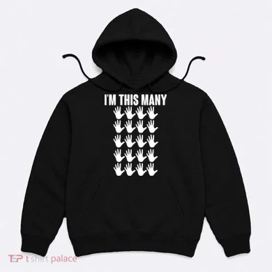 I'm This Many - 100th Birthday Hoodie