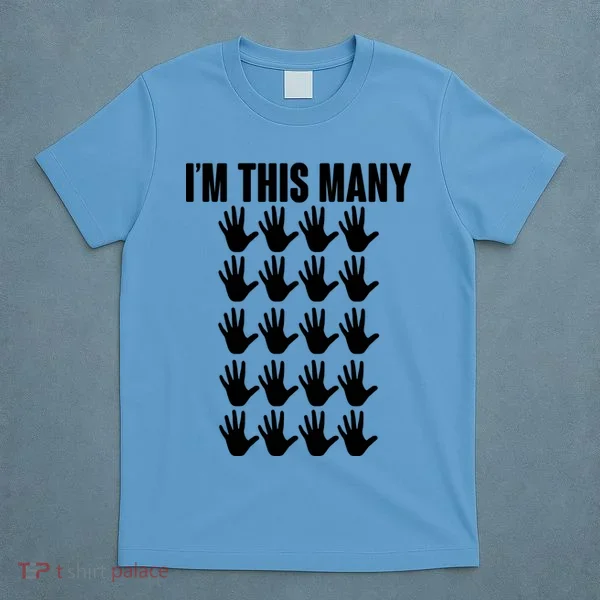 I'm This Many - 100th Birthday T-Shirt
