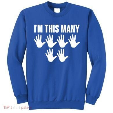 I'm This Many - 30th Birthday Sweatshirt