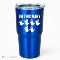 I'm This Many - 30th Birthday Tumbler thumb 0