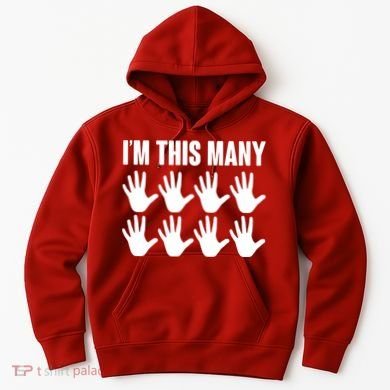 I'm This Many - 40th Birthday Hoodie
