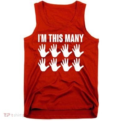 I'm This Many - 40th Birthday Tank Top