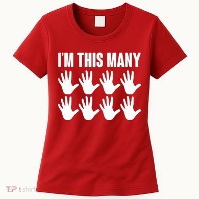 I'm This Many - 40th Birthday Women's T-Shirt
