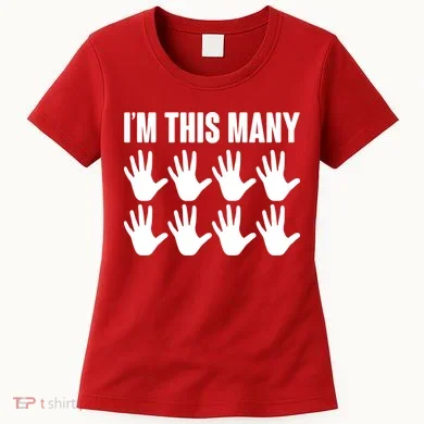 I'm This Many - 40th Birthday Women's T-Shirt