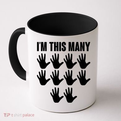 I'm This Many - 50th Birthday Coffee Mug