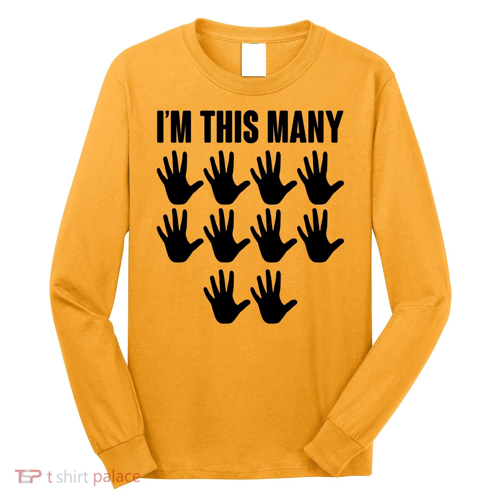 I'm This Many - 50th Birthday Long Sleeve Shirt