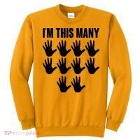 I'm This Many - 50th Birthday Sweatshirt thumb 0