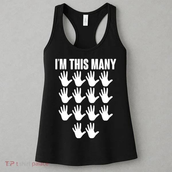 I'm This Many - 70th Birthday Women's Tank Top