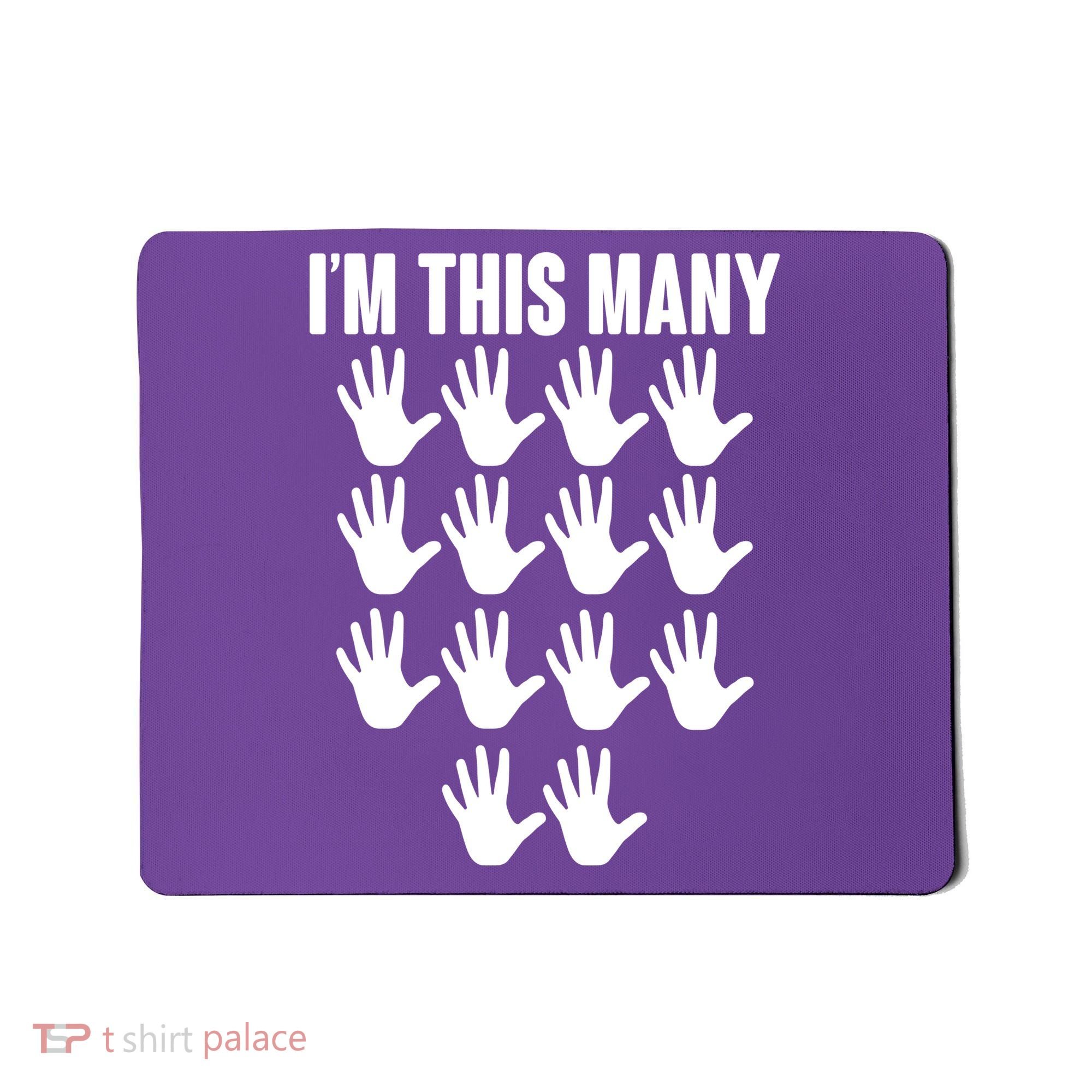 I'm This Many - 70th Birthday Mousepad