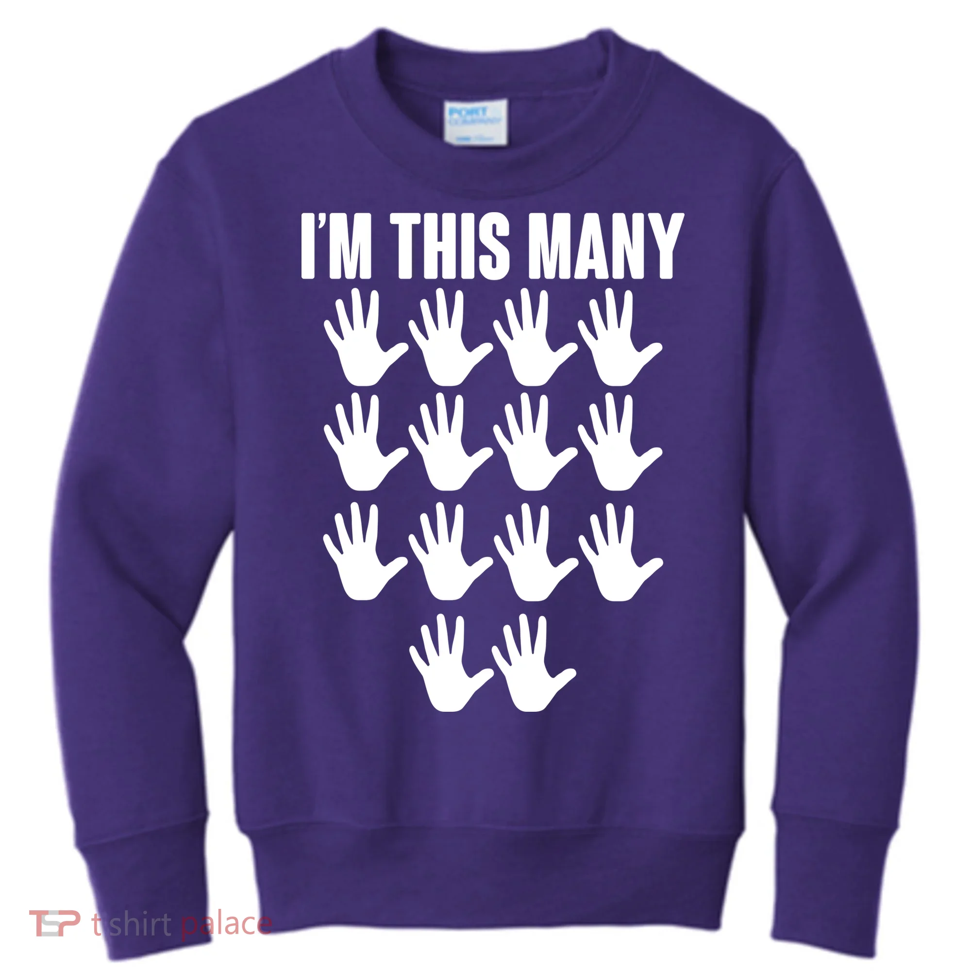 I'm This Many - 70th Birthday Kids Sweatshirt