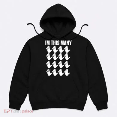 I'm This Many - 80th Birthday Hoodie