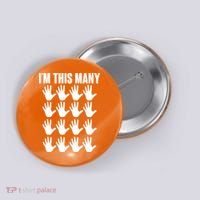 I'm This Many - 80th Birthday Button thumb 0