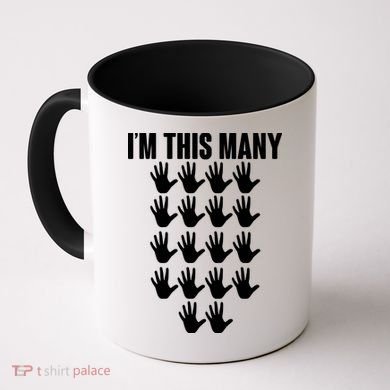 I'm This Many - 90th Birthday Coffee Mug