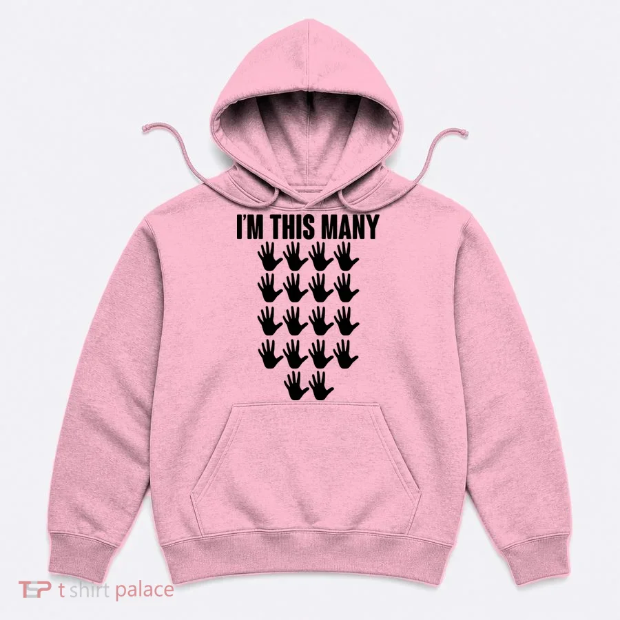 I'm This Many - 90th Birthday Hoodie